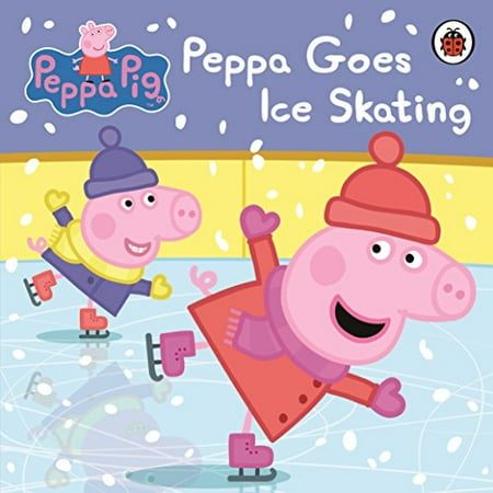 Pre-Owned Peppa Pig Peppa Goes Ice Skating 9780723293118 Paperback