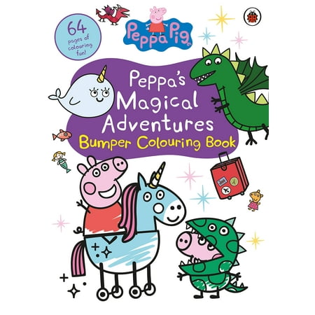 Peppa s Magical Adventures Bumper Colouring Book (Paperback) by Peppa Pig